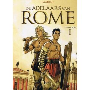 ADELAARS VAN ROME: 01: EERSTE BOEK