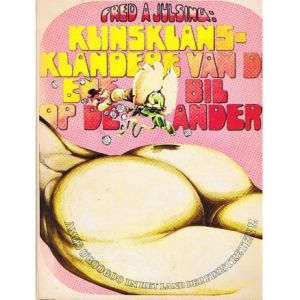JULSING, FRED: KLINSKLANSKLANDERE VAN ENE BIL OP DE ANDERE