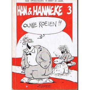 HAN EN HANNEKE: 03: OUWE KOEIEN