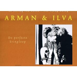 ARMAN EN ILVA: 10: PERFECTE KRINGLOOP