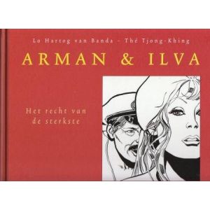 ARMAN EN ILVA: 12: RECHT VAN DE STERKSTE