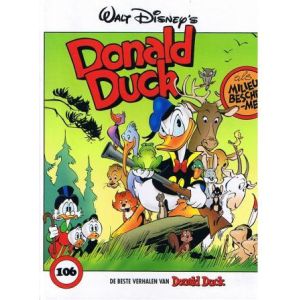 DONALD DUCK: 106: ALS MILIEU BESCHERMER (HC)