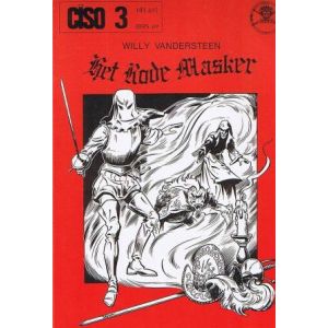 CISO ALBUM: 03: WILLY VANDERSTEEN, HET RODE MASKER