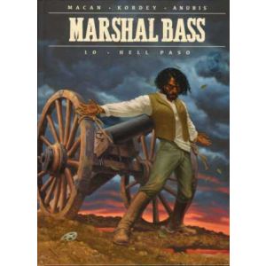 MARSHAL BASS: 10: HELL PASO (HC)