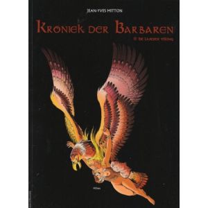 KRONIEK DER BARBAREN: 06: DE LAATSTE VIKING (2011)