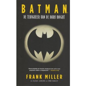 BATMAN: TERUGKEER VAN DE DARK NIGHT (MILLER)