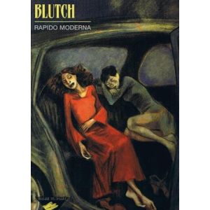 VRIJE VLUCHT: BLUTCH: RAPIDO MODERNA