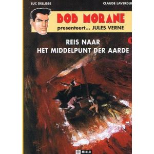 BOB MORANE, SP: 01: REIS NAAR HET MIDDELPUNT DER AARDE