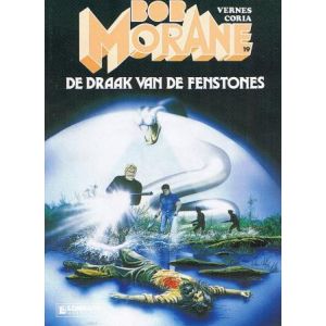 BOB MORANE: 19: DRAAK VAN DE FENSTONES
