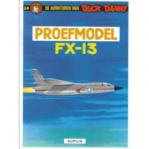 BUCK DANNY: 24: PROEFMODEL FX-13