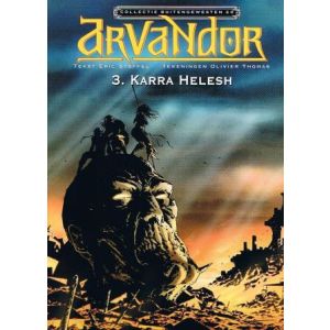 COLLECTIE BUITENGEWESTEN: 20: ARVANDOR, KARRA HELESH