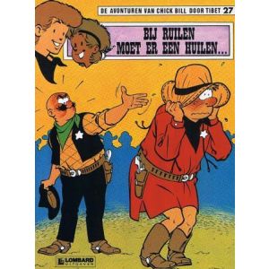 CHICK BILL: 27: RUILEN MOET ER EEN HUILEN