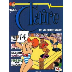 CLAIRE: 14: DE VOLGENDE RONDE