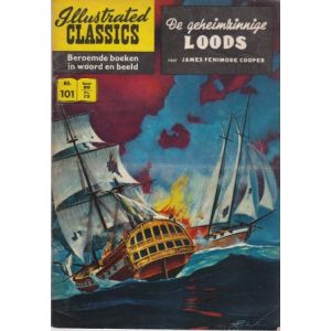 ILLUSTRATED CLASSICS: 101: GEHEIMZINNIGE LOODS