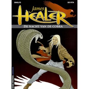 JAMES HEALER: 02: DE NACHT VAN DE COBRA