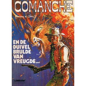 COMANCHE: 09: EN DE DUIVEL BRULDE VAN VREUGDE (1981)