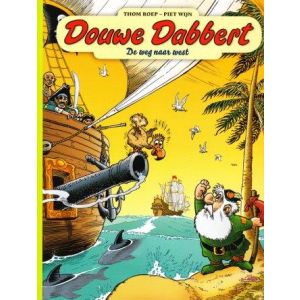 DOUWE DABBERT: 07: DE WEG NAAR WEST