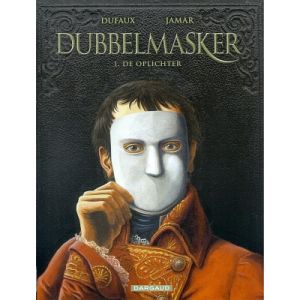 DUBBELMASKER: 01: OPLICHTER