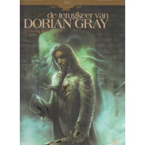 TERUGKEER VAN DORIAN GRAY: 01: KRONING VAN ONZICHTBARE DE 1STE (