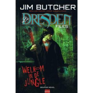 DRESDEN FILES: 01: WELKOM IN DE JUNGLE