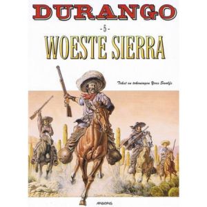 DURANGO: 05: WOESTE SIERRA