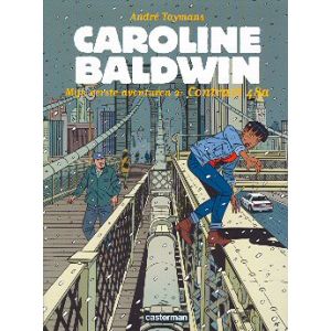 CAROLINE BALDWIN: 12: MIJN EERSTE AVONTUUR 2