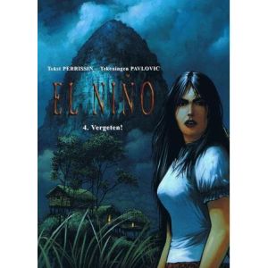 EL NINO: 04: VERGETEN