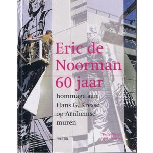 ERIC DE NOORMAN: 60 JAAR