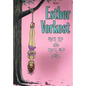 ESTHER VERKEST: 03: VAN DE HAK OP DE TAK