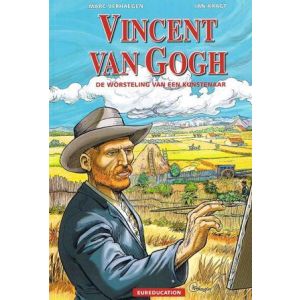 EUREDUCATION: 05: VINCENT VAN GOGH: WORSTELING VAN EEN KUNSTENAA