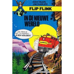 FLIP FLINK: 03: IN DE NIEUWE WERELD