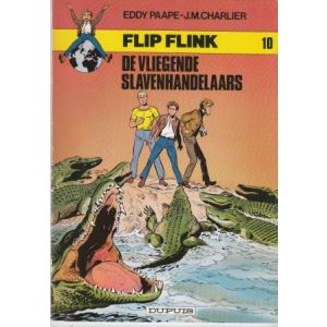FLIP FLINK: 10: DE VLIEGENDE SLAVENHANDELAARS