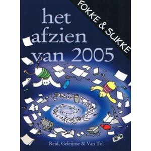 FOKKE EN SUKKE: AFZIEN VAN 2005