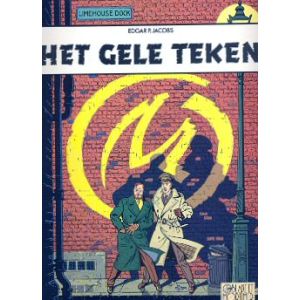 BLAKE EN MORTIMER: 06: HET GELE TEKEN