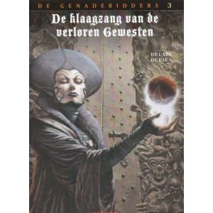 KLAAGZANG VAN DE VERLOREN GEWESTEN: GENADERIDDERS: 03
