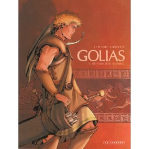 GOLIAS: 01: VERLOREN KONING