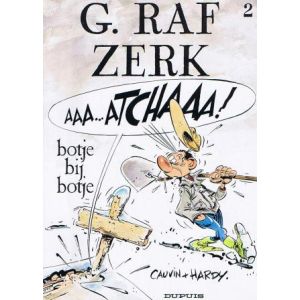 G.RAF ZERK: 02: BOTJE BIJ BOTJE