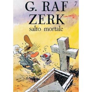 G.RAF ZERK: 07: SALTO MORTALE