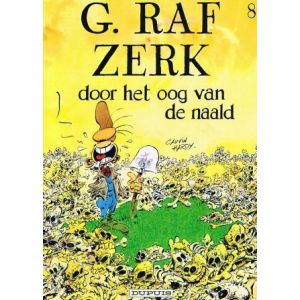 G.RAF ZERK: 08: DOOR HET OOG VAN DE NAALD