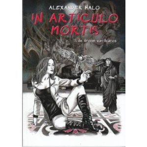 HALO, ALEXANDER: 'N ARTICULO MORTIS: DROOM VAN ICARUS