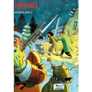 VRIJE VLUCHT: TRONCHET: HOERALAND 2