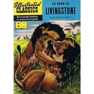 ILLUSTRATED CLASSICS: 010: ZO VOND IK LIVINGSTONE