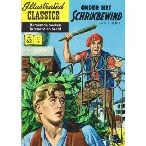 ILLUSTRATED CLASSICS: 062: ONDER HET SCHRIKBEWIND