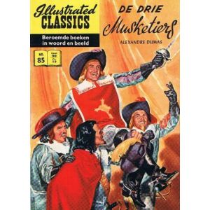 ILLUSTRATED CLASSICS: 085: DE DRIE MUSKETIERS