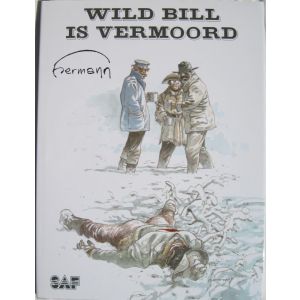 WILD BILL IS VERMOORD: HERMANN (LUXE HC)