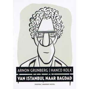 KOLK / GRUNBERG: VAN ISTANBUL NAAR BAGDAD