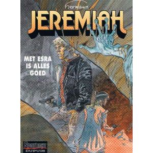 JEREMIAH: 28: MET ESRA IS ALLES GOED