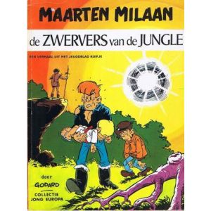 JONG EUROPA: 086: MAARTEN MILAAN: ZWEVERS VAN DE JUNGLE