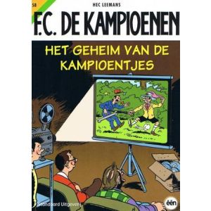 FC DE KAMPIOENEN: 58: GEHEIM VAN DE KAMPIOENTJES