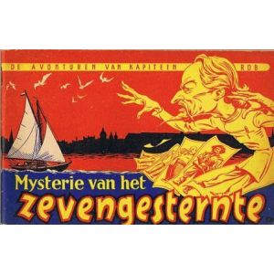 KAPITEIN ROB: 10: MYSTERIE VAN HET ZEVENGESTERNTE
